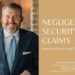 Negligent Security Claims | Know Your Rights Under The Law | Johnson ...